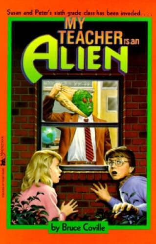 Book cover for My Teacher Is an Alien by Coville