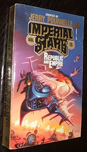 Book cover for Republic and Empire (Imperial Stars, Vol 2) by Jerry  Pournelle