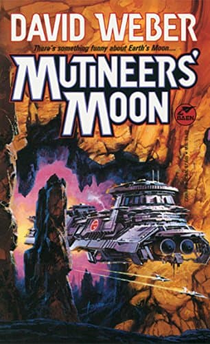 Book cover for Mutineer's Moon (Dahak Series) by David Weber