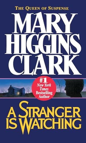 Book cover for A Stranger Is Watching by Clark, Mary Higgins