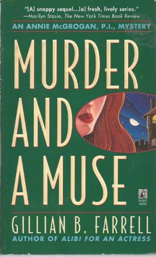 Book cover for Murder and a Muse: An Annie McGrogan, P.I., Mystery by Farrell, Gillian B.