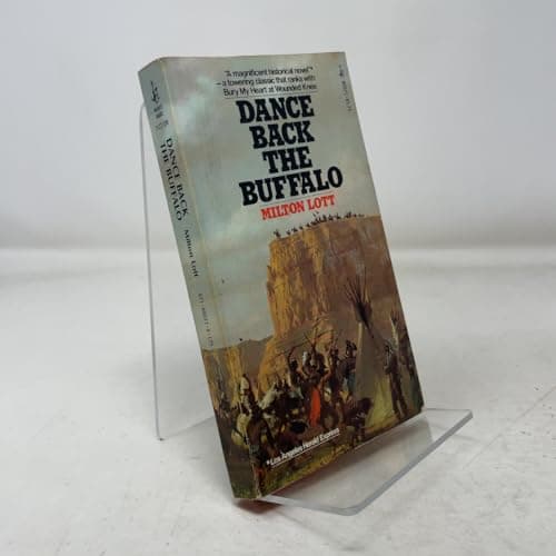 Book cover for Dance Back the Buffalo by Milton Lott
