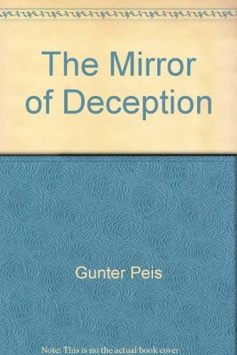 Book cover for The Mirror of Deception by Gunter Peis