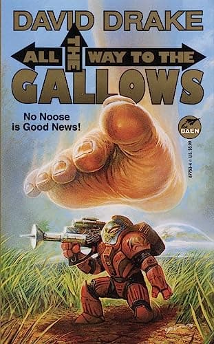 Book cover for All the Way to the Gallows by Drake, David