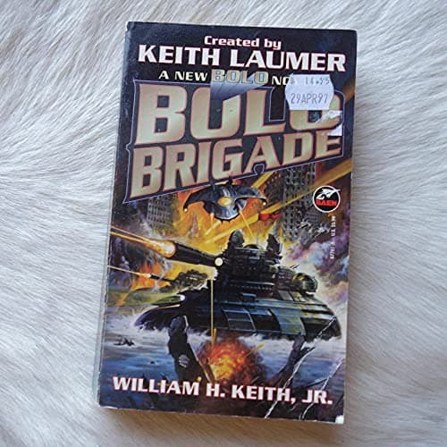 Book cover for Bolo Brigade by William H. Keith