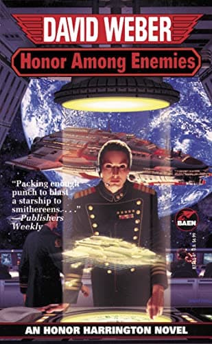 Book cover for Honor Among Enemies (Honor Harrington #6) by Weber, David