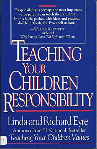 Book cover for Teaching Your Children Responsibility by Eyre, Richard