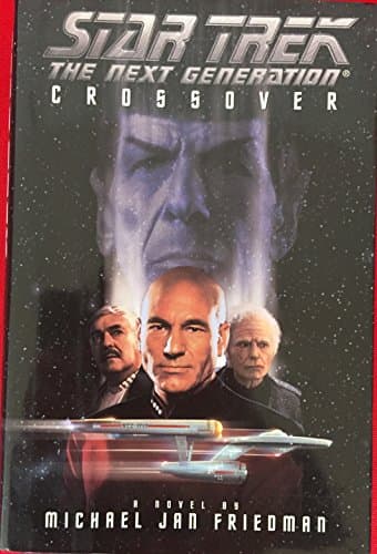 Book cover for Crossover (Star Trek The Next Generation) by Friedman, Michael Jan