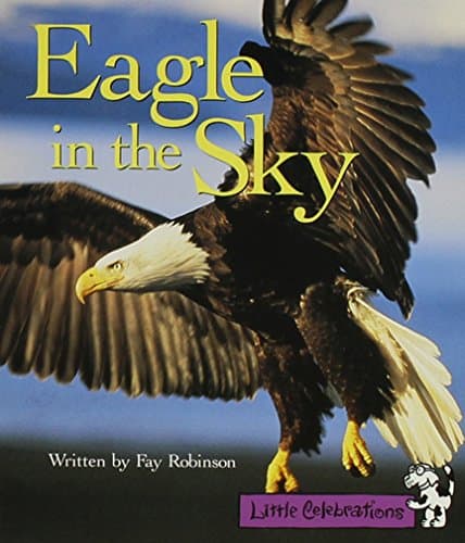Book cover for Little Celebrations, Eagle in the Sky, Single Copy, Fluency, Stage 3a by Celebration Press