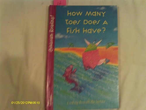Book cover for Celebrate Reading How Many Toes Does a Fish Have 3rd Grade Level 3C by Scott Foresman