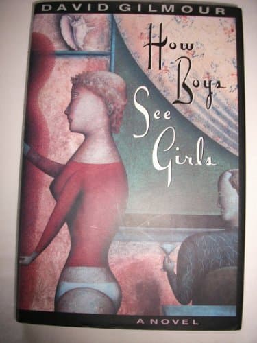 Book cover for How Boys See Girls by Gilmour, David