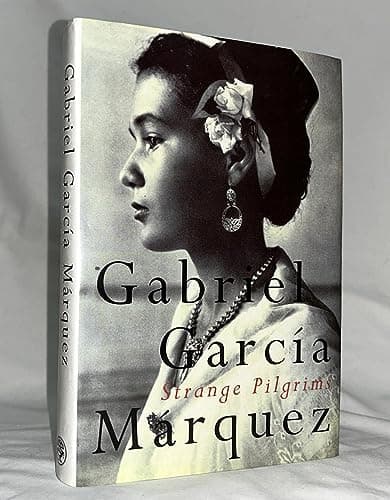 Book cover for Strange Pilgrims by Gabriel Garcia Marquez