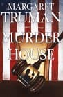Book cover for Murder in the House by Truman, Margaret