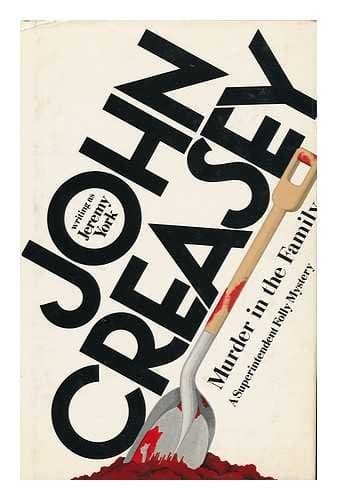 Book cover for Murder in the family (Superintendent Folly mysteries) by Creasey, John
