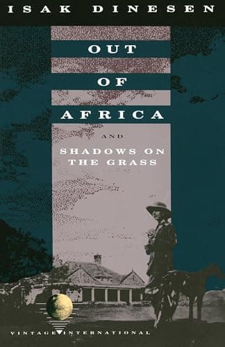 Book cover for Out of Africa: and Shadows on the Grass by Dinesen, Isak