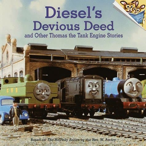 Book cover for Diesel's Devious Deed and Other Thomas the Tank Engine Stories (Thomas & Friends) (Pictureback(R)) by Awdry, Rev. W.