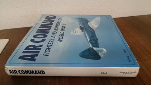 Book cover for Air command: Fighters and bombers of World War II by Ethell, Jeffrey L
