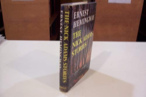 Book cover for The Nick Adams stories by Hemingway, Ernest