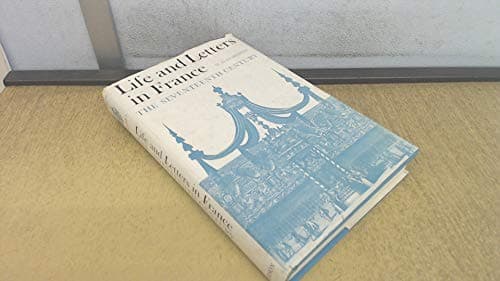 Book cover for Life and Letters in France by Howarth, W. D.; Raitt, A. W.; Fargher, Richard