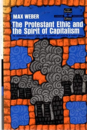 Book cover for The Protestant Ethic and the Spirit of Capitalism by Max Weber