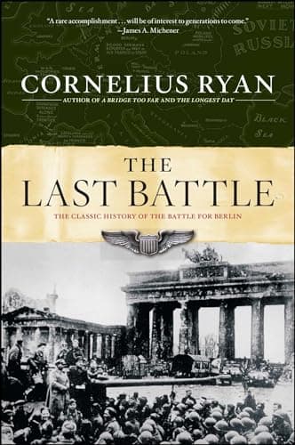 Book cover for Last Battle: The Classic History of the Battle for Berlin by Ryan, Cornelius