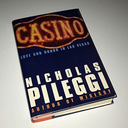 Book cover for Casino: Love and Honor in Las Vegas by Pileggi, Nicholas