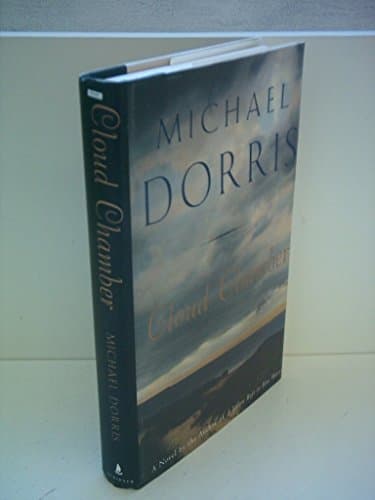 Book cover for CLOUD CHAMBER: A Novel by Dorris, Michael
