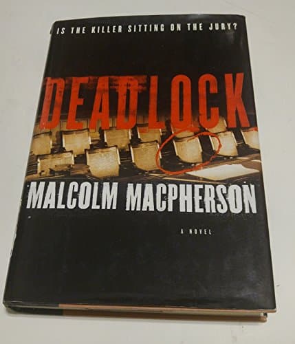 Book cover for Deadlock: A Novel by Macpherson, Malcolm C.