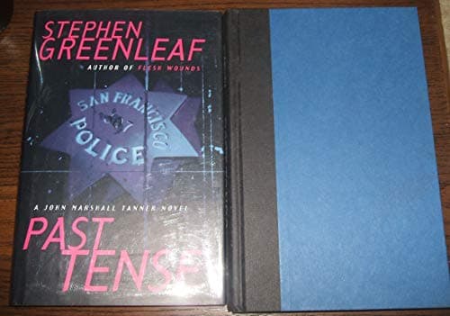 Book cover for PAST TENSE: A John Marshall Tanner Novel (John Marshall Tanner Mysteries) by Greenleaf, Stephen