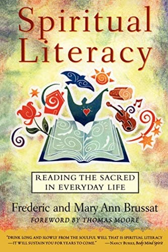 Book cover for Spiritual Literacy: Reading the Sacred in Everyday Life by Frederic Brussat