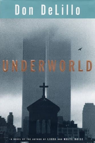 Book cover for Underworld by DeLillo, Don