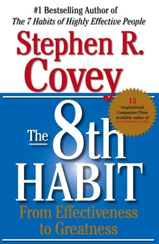 Book cover for The 8th Habit: From Effectiveness to Greatness by Covey, Stephen R.