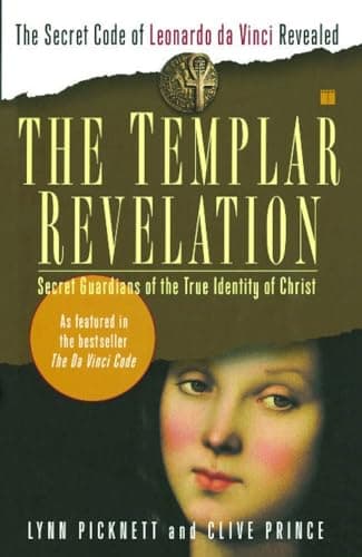 Book cover for The Templar Revelation: Secret Guardians of the True Identity of Christ by Picknett, Lynn