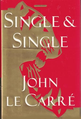 Book cover for Single & Single by le Carre, John