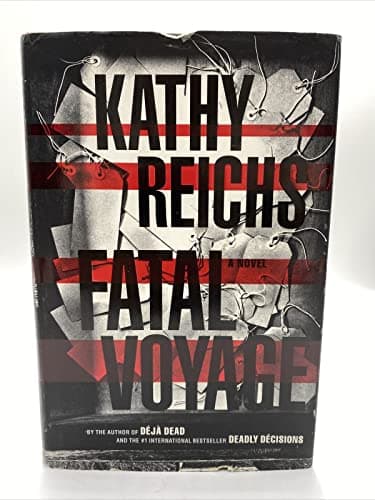 Book cover for Fatal Voyage : A Novel by Kathy Reichs