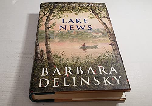 Book cover for Lake News by Delinsky, Barbara