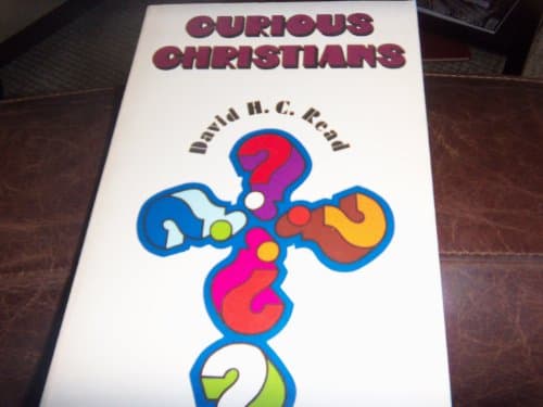 Book cover for Curious Christians by Read, David Haxton Carswell