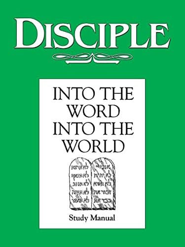 Book cover for Disciple: Into the Word, Into the World - Study Manual by Richard Wilkie