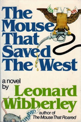 Book cover for The Mouse That Saved the West by Wibberley, Leonard