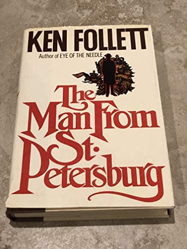 Book cover for The Man from St. Petersburg by Follett, Ken