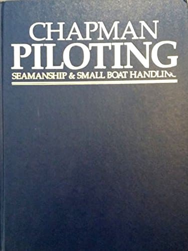 Book cover for Chapman Piloting: Seamanship & Small Boat Handling by Elbert S. Maloney