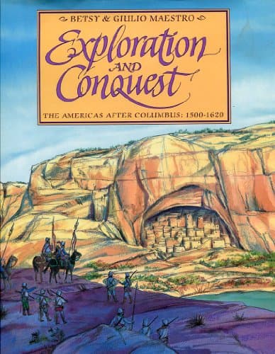 Book cover for Exploration and Conquest: The Americas After Columbus: 1500-1620 by Maestro, Betsy