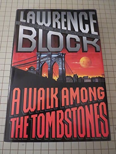 Book cover for A Walk Among the Tombstones by Block, Lawrence
