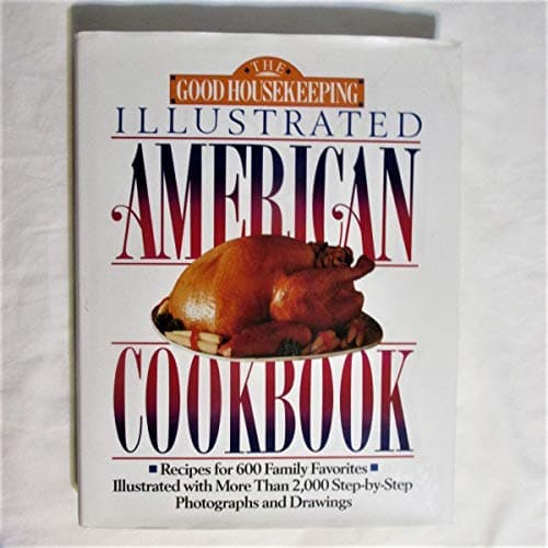 Book cover for Good Housekeeping Illustrated American Cookbook by Leblanc, Beverly
