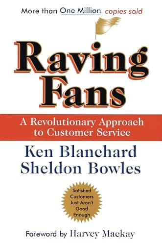 Book cover for Raving Fans: A Revolutionary Approach To Customer Service by Ken Blanchard