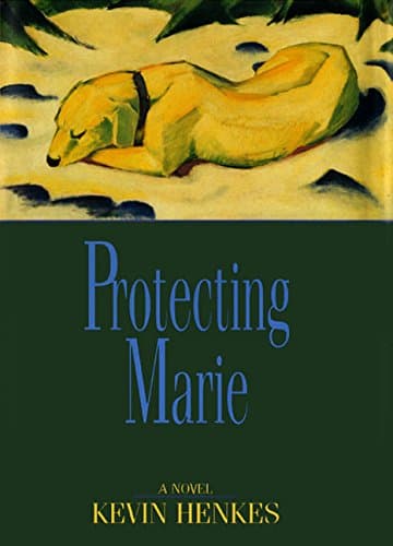 Book cover for Protecting Marie by Henkes, Kevin