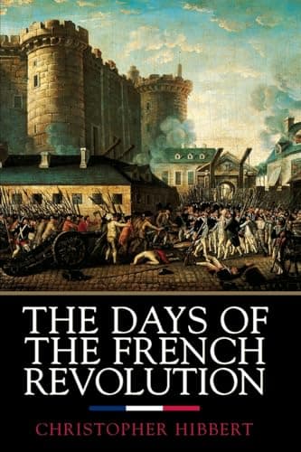 Book cover for DAYS FR REVOLUTION by Hibbert, Christopher