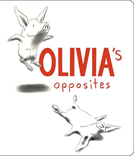 Book cover for Olivia's Opposites by Falconer, Ian