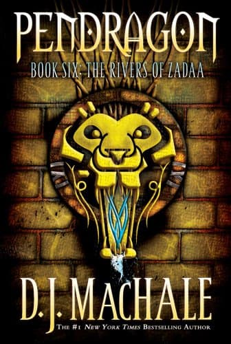 Book cover for The Rivers of Zadaa (6) (Pendragon) by MacHale, D.J.