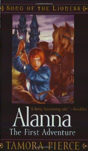 Book cover for Alanna: The First Adventure (Song of the Lioness, Book 1) by Pierce, Tamora